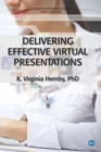 Image for Delivering Effective Virtual Presentations