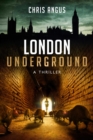 Image for London Underground: A Thriller