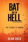 Image for Bat out of hell: an eco-thriller