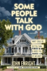 Image for Some People Talk with God: A Novel