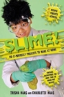Image for Slime! : Do-It-Yourself Projects to Make at Home