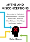 Image for Myths and Misconceptions