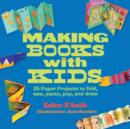 Image for Making Books with Kids