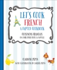 Image for Let&#39;s Cook French: A Family Cookbook