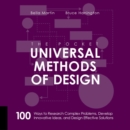 Image for The pocket universal methods of design  : 100 ways to research complex problems, develop innovative ideas, and design effective solutions