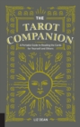 Image for The Tarot Companion: A Portable Guide to Reading the Cards for Yourself and Others
