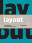 Image for Design School. Layout: A Practical Guide for Students and Designers