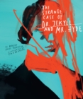 Image for Classics Reimagined, The Strange Case of Dr. Jekyll and Mr. Hyde