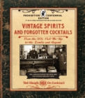 Image for Vintage spirits and forgotten cocktails  : prohibition