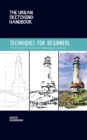 Image for The urban sketching handbook  : techniques for beginners : Volume 11