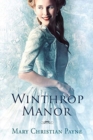 Image for Winthrop Manor : A Historical Romance Novel