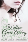 Image for Willow Grove Abbey: A Historical World War II Romance Novel