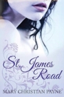 Image for St. James Road : A Post World War II English Family Saga