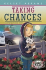 Image for Taking chances  : a Grace story
