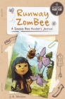 Image for Science Squad: Runway ZomBee: A Zombie Bee Hunter&#39;s Journal