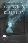 Image for Ghostly Reunion