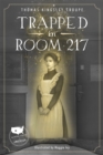 Image for Trapped in Room 217