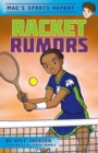 Image for Mac&#39;s Sports Report: Racket Rumors