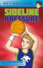 Image for Mac&#39;s Sports Report: Sideline Pressure