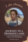 Image for Journey to a Promised Land: A Story of the Exodusters