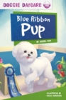 Image for Doggy Daycare: Blue Ribbon Pup