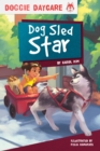 Image for Doggy Daycare: Dog Sled Star
