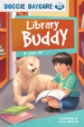 Image for Doggy Daycare: Library Buddy