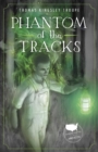 Image for Phantom of the Tracks