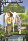 Image for Unicorns of the Secret Stable: Stolen Magic (Book 3)