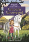 Image for Unicorns of the Secret Stable: Unicorn Uncovered (Book 2)