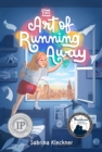Image for The Art of Running Away