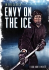Image for Envy on the ice