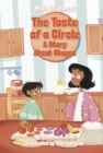 Image for The Taste of a Circle : A Story About Shapes
