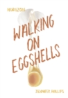 Image for Walking on Eggshells