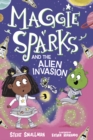 Image for Maggie Sparks and the Alien Invasion