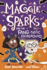 Image for Maggie Sparks and the Fang-tastic Fairground