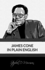 Image for James Cone in Plain English