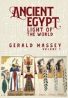 Image for Ancient Egypt Light Of The World Vol 1