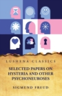 Image for Selected Papers on Hysteria and Other Psychoneuroses