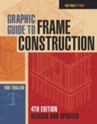Image for Graphic guide to frame construction  : details for builders and designers