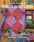 Image for Kaffe Fassett&#39;s quilts in Ireland  : 20 designs for patchwork and quilting