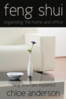 Image for Feng Shui : Organizing the Home and Office Feng Shui Rules Explained
