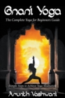 Image for Gnani Yoga : The Complete Yoga for Beginners Guide: Simple Steps to Achieve Yoga Meditation