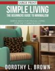 Image for Simple Living : The Beginners Guide to Minimalism