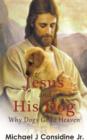 Image for Jesus and His Dog (Colored Version): Why Dogs go to Heaven