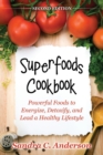 Image for Superfoods Cookbook [Second Edition]