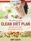 Image for The Advantages of the Clean Diet Plan (LARGE PRINT)