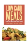 Image for Low Carb Meals : Low Carb Meals and Paleo Foods