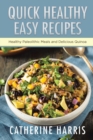 Image for Quick Healthy Easy Recipes