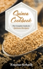 Image for Quinoa Cookbook: The Complete Guide for Quinoa Recipes